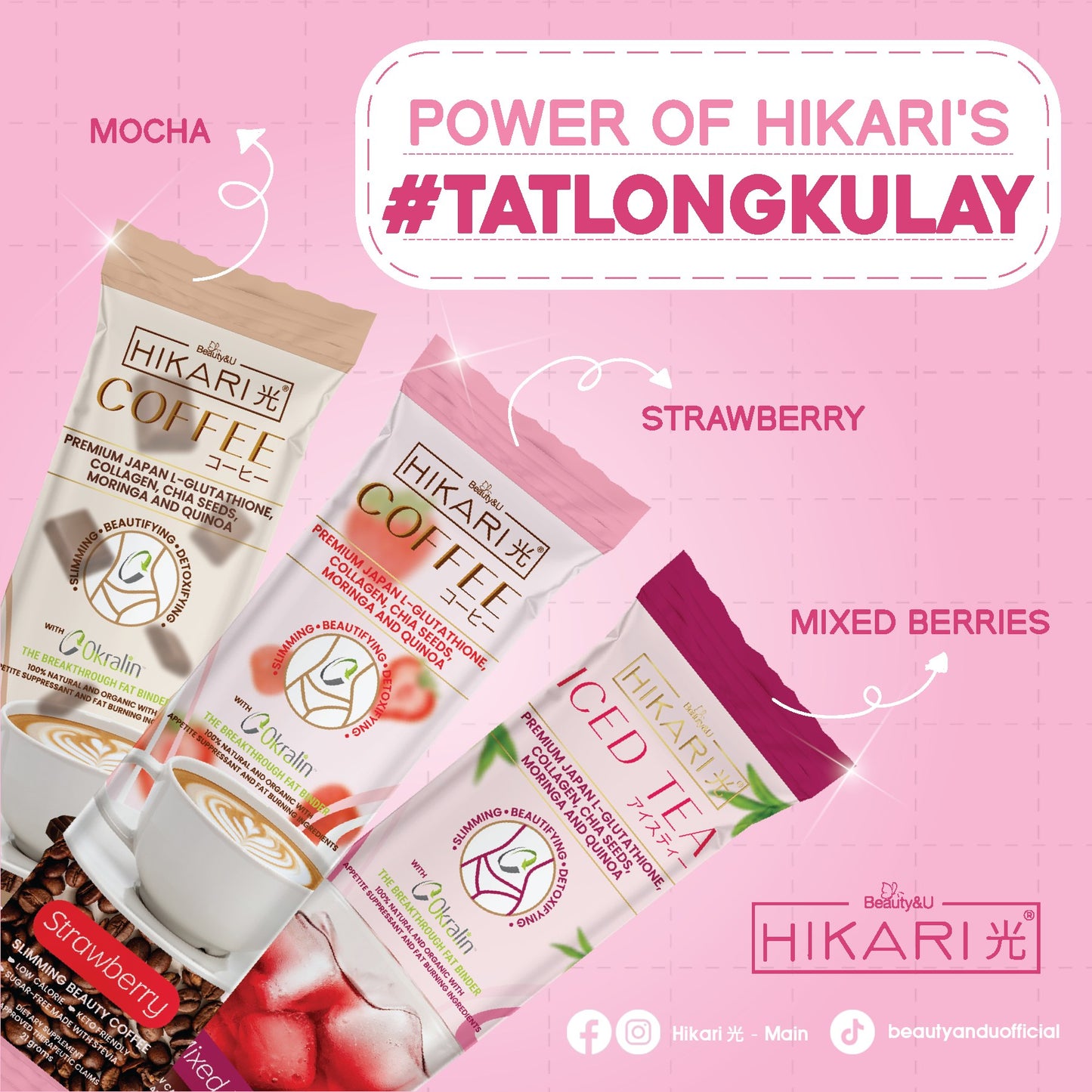 HIKARI DRINKS TATLONG KULAY COFFEE ICED TEA STRAWBERRY MOCHA MIXED BERRIES SLIMMING OKRALIN BERRY