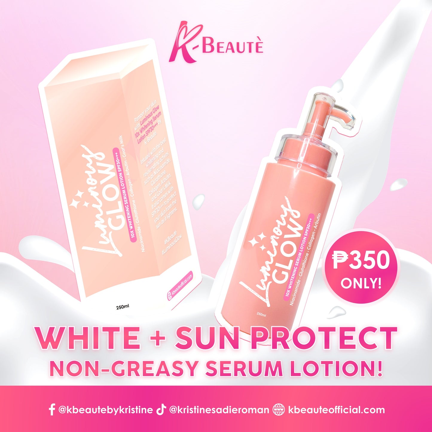 KBEAUTE LUMINOUS GLOW WHITENING SERUM LOTION SPF 30 GLUTA COLLAGEN